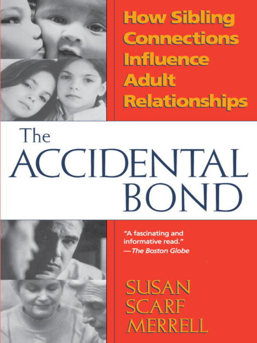 Title details for Accidental Bond by Susan Scarf Merrell - Available